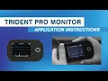 Trident Pro Application Guide