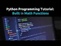 Python Tutorial Using Built In Functions sqrt and fabs