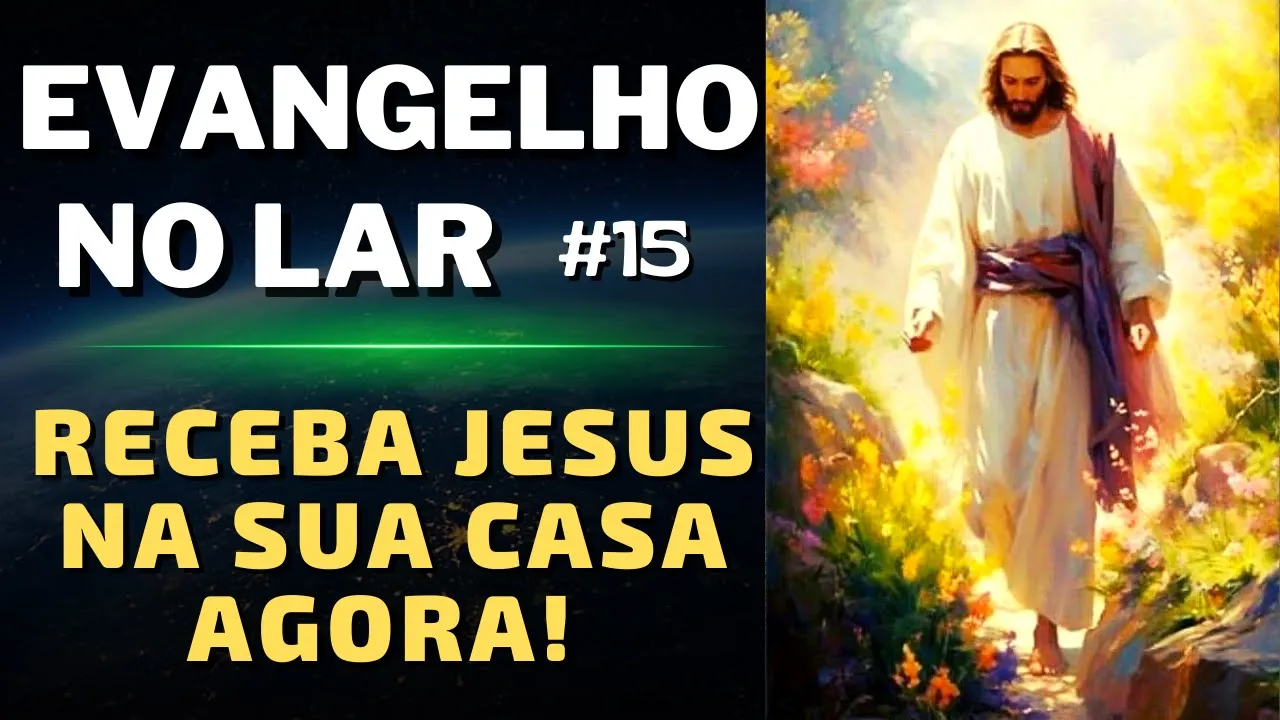EVANGELHO NO LAR – HOJE 131123 I Mensagem Espírita Para Você 15