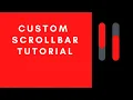 How to Style Scrollbars with CSS CSS Scrollbar Tutorial Make a Custom Scrollbar with CSS