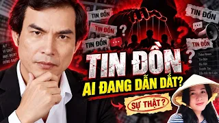 🟢 20.9.26 KHI TIN ĐỒN LẤN ÁT SỰ THẬT: AI ĐANG DẪN DẮT CÂU CHUYỆN?
