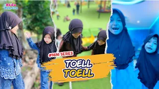 TOELL TOELL EPISODE TERBARU ATIFA AZKARA | KOMEDI VIDEO LUCU | VIDIO LUCU