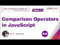 Comparison Operators in JavaScript CD Complete JavaScript Course C-11 Hindi