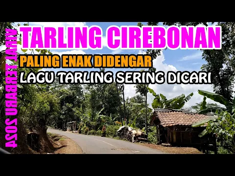 Download MP3 TARLING CIREBONAN 2024 COCOK DI PUTAR SAAT KERJA || TARLING VIRAL ENAK DIDENGAR LAGU PILIHAN