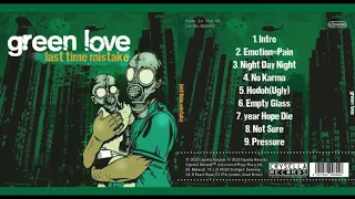 Download Green Love 04 No Karma MP3