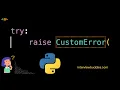 How to create Custom Exceptions in Python