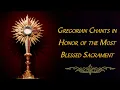 Download Lagu Gregorian Chants Honoring the Blessed Sacrament | Traditional Latin Eucharistic Adoration Hymns
