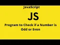 JavaScript Tutorial Program to Check Odd or an Even Number Code Thulo