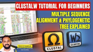 ClustalW Tutorial For Beginners Multiple Sequence Alignment Phylogenetic Tree Explained