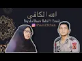 Download Lagu ALLAHUL KAFI - BRIPDA ILHAM ILAHI Ft. EMAK (COVER) | BRIMOB POLRI | POLDA JAMBI | SATBRIMOB JAMBI