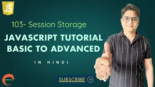 SessionStorage - Web Storage API Javascript Tutorial for beginners In Hindi