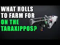 WHAT IS THE GOD ROLL TARAXIPPOS GOD ROLL GUIDE - DESTINY 2