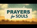 Prayers for Souls John Eckhardt s Prayers That Rout Demons
