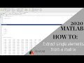How to Extract Single Elements from a Matrix using MATLAB 2020