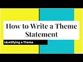 How to Write a Theme Statement