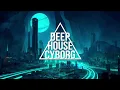 Best of Deep House - 2020 Autumn Cyber Mix!