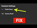 FIX Can t Finish Quest 2 Setup using Oculus App Not Settings Available