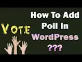 WordPress Poll Plugin - Learn How To Use It