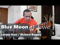 Download Lagu Blue Moon / Lorenz Hart / Richard Rodgers / Guitar Cover By Nards