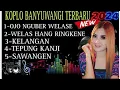 Lagu DANGDUT KOPLO BANYUWANGI BASS GLERR YANG PALING GAYENG COCOK TEMAN AKTIVITAS