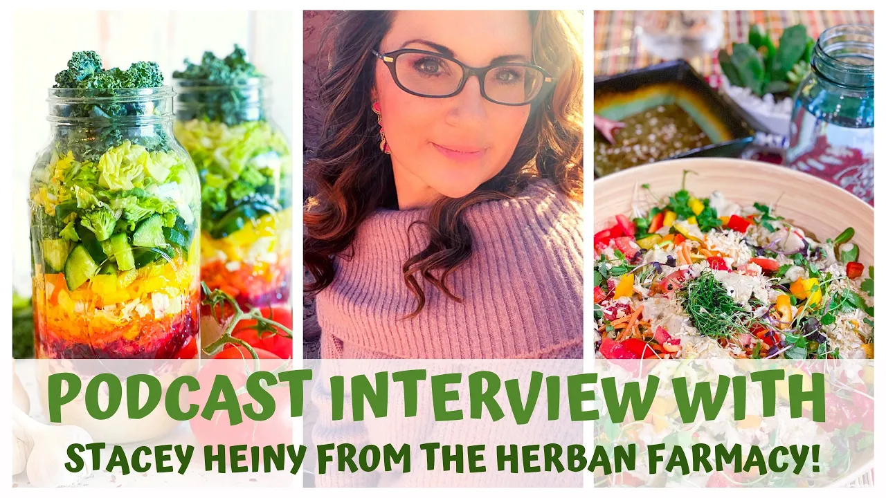 PODCAST INTERVIEW WITH STACEY HEINY FROM THE HERBAN FARMACY