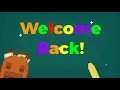 Welcome Back To School - Send to students teachers