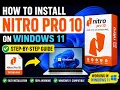 How to Install Nitro Pro 10 on Windows 11 Step-by-Step Guide