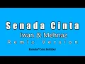 Download Lagu Senada Cinta - Iwan \u0026 Mehnaz (Karaoke HD) Remix