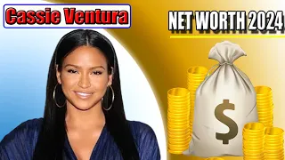 Cassie Ventura Net Worth 2024 21-May-2024 Biography Career Age Height Husband Net Worth
