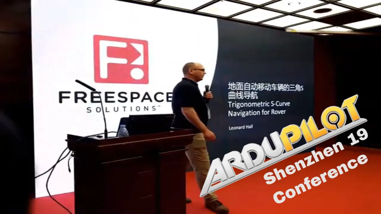 ArduPilot Developer Conference, Shenzhen, 21st June 2019, Leonard Hall, S-Curve Navigation