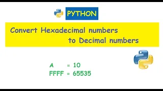 Python Convert Hexadecimal to Decimal numbers