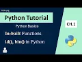 Python Tutorial in Hindi Inbuilt Functions in Python id in Python Python Tutorial