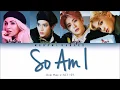 {GREEK/HAN/ROM} Ava Max - So Am I (ft. NCT 127 (엔시티 127) (Color Coded Lyrics Gr/Han/Rom/가사)