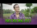 Download Lagu Catur Arum - NGOBONG ATI (Official Music Video)