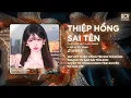 Lagu Thiệp Hồng Sai Tên Remix (Bản ChuẩnTiktok) - Em Viết Thiệp Hồng Tên Em Thì Đúng Tại Sao Sai Tên Anh