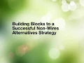 Building Blocks to a Successful Non-Wires Alternatives Strategy