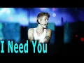 Download Lagu Justin Bieber - I Need You (Official Audio)  #justinbieber