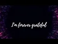 Download Lagu I'm forever grateful  lyrics