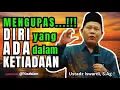 Download Lagu KUPAS TUNTAS....!!! TENTANG DIRI YANG ADA  DALAM TIADA | Ustadz Iswardi, S.Ag