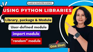Using Python Libraries ONE SHOT CBSE Class 12 Computer Science Python random Module HINDI