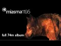 miasma 1195 - Miasma - em:t - 1995 - [Full Album] - 74m