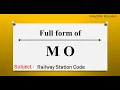 MO ka full form Full form of MO in English Subject - Railway Station