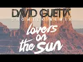 David Guetta - Lovers On The Sun ft. Sam Martin (Showtek Remix)