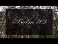 A reading of Psalm 103 with text from the New Living Translation