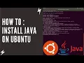 How To Install Java on Ubuntu