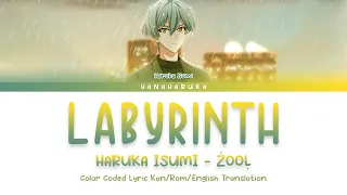 Download [EN] HARUKA ISUMI (ŹOOĻ) - LABYRINTH_Kan/Rom/English Translation Color Coded Lyrics MP3