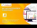 Missing Field Ignore in Power Query