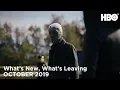 HBO What s New and What s Leaving in October 2019 HBO