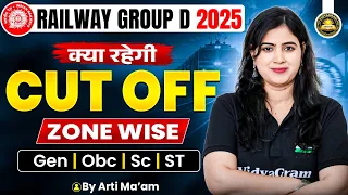 Railway Group D Zone Wise Expected Cut Off | Safe Score & Normalization | By Arti Ma'am