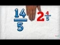 Change an Improper Fraction into a Mixed Number